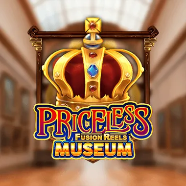 Priceless Museum Fusion Reels slot