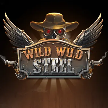 Wild Wild Steel